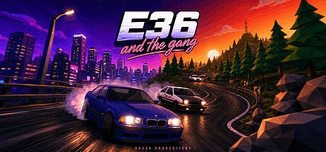 E36 and the gang