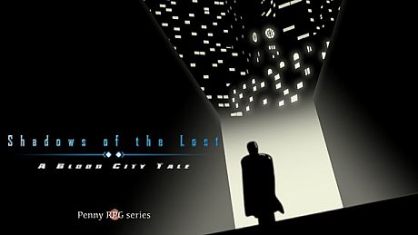 Penny RPG: Shadows of the Lost - A Blood City Tale Game
