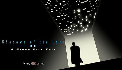 Penny RPG: Shadows of the Lost - A Blood City Tale