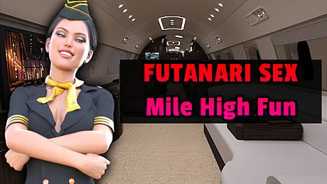 Futanari Sex - Mile High Fun Game
