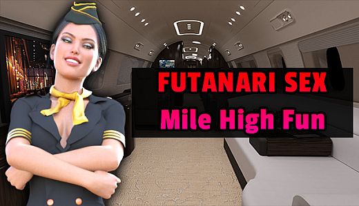 Futanari Sex - Mile High Fun
