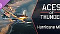 Aces of Thunder - Hurricane Mk IV