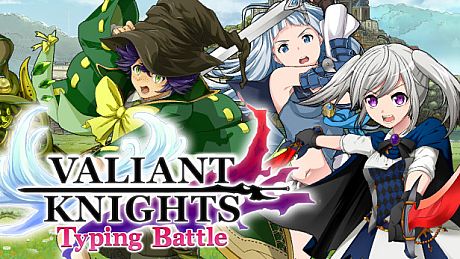 VALIANT KNIGHTS Typing Battle Game