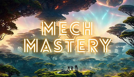 Mech Mastery
