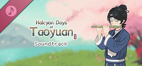Halcyon Days at Taoyuan - Soundtrack DLC