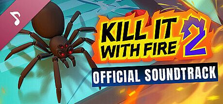 Kill It With Fire 2 Soundtrack DLC