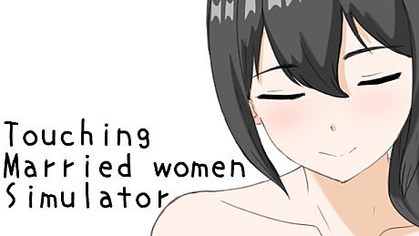 Touching married woman simulator Game