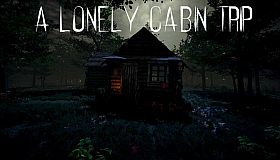 A Lonely Cabin Trip