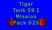 Buy Tiger Tank 59 Ⅰ Mission Pack 025 PC