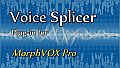 Voice Splicer Plugin - MorphVOX Pro 4