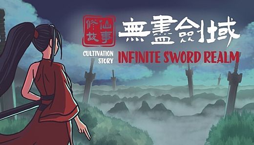 Cultivation Story: Infinite Sword Realm