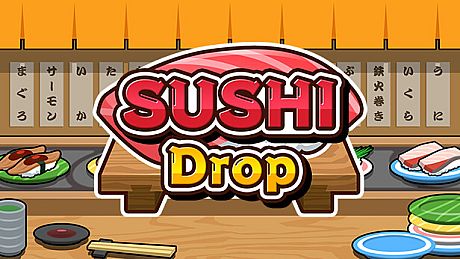SUSHI Drop Game