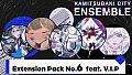 KAMITSUBAKI CITY ENSEMBLE - Extension Pack No.6  feat. V.I.P