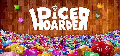 Dice Hoarder Game
