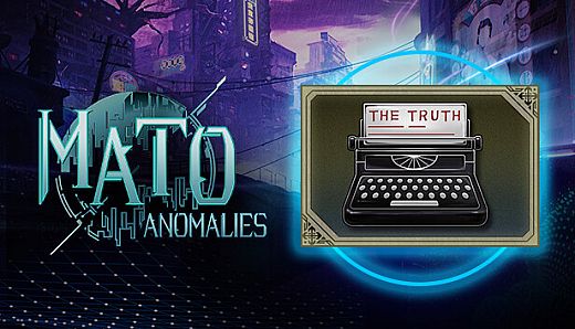 Mato Anomalies - Witness of Truth