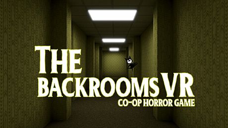 The Backrooms VR Co-op Horror Game Game