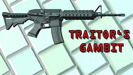 Traitor's Gambit Game