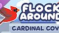 Flock Around - Cardinal Cove Expansion Pack