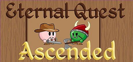 Eternal Quest: Ascended