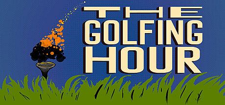 The Golfing Hour