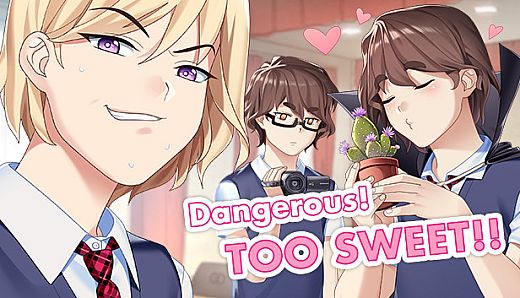 Dangerous! TOO SWEET!!