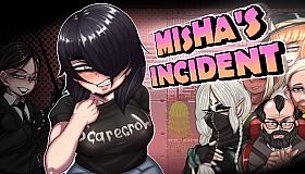 Misha's incident