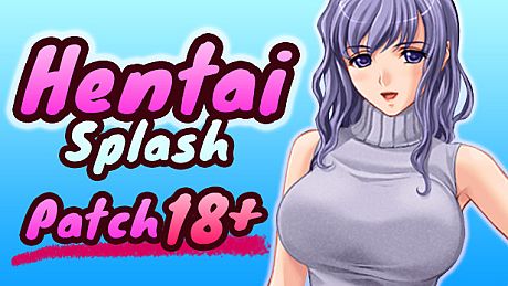 Hentai Splash - Patch 18+ DLC