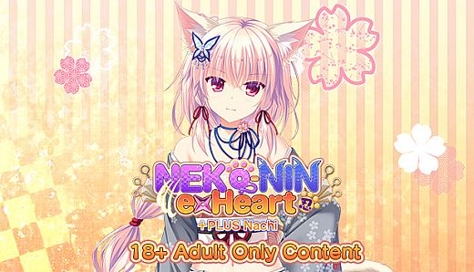 NEKO-NIN exHeart +PLUS Nachi - 18+ Adult Only Content
