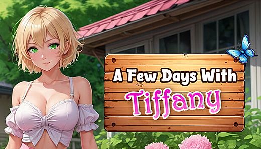 A Few Days With : Tiffany