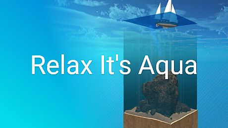 Relax It's Aqua