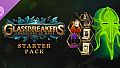 Glassbreakers - Starter Pack