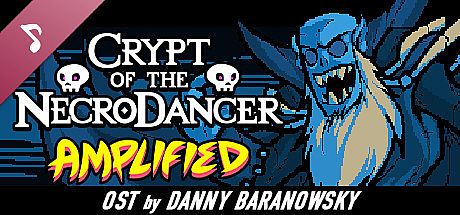 Crypt of the NecroDancer: AMPLIFIED OST - Danny Baranowsky DLC