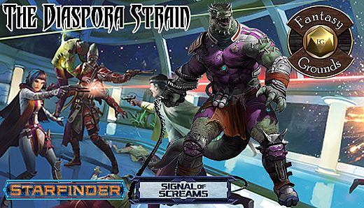 Fantasy Grounds - Starfinder RPG - Signal of Screams AP 1: The Diaspora Strain (SFRPG)