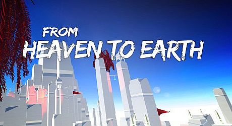 From Heaven To Earth Game