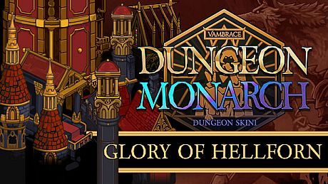 Vambrace: Dungeon Monarch - Dungeon Skin 1: Glory of Hellforn DLC
