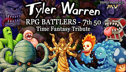 RPG Maker MV - Tyler Warren RPG Battlers 7th 50 - Time Fantasy Tribute