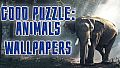 Good puzzle: Animals - Wallpapers