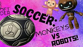 SonderSoft Soccer: Monkeys VS Robots!