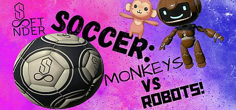 SonderSoft Soccer: Monkeys VS Robots!