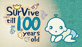 Survive till 100 years old