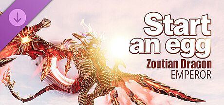 Start an egg - Zoutian Dragon Emperor
