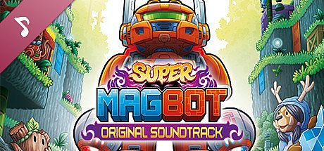 Super Magbot: Original Soundtrack DLC