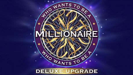 Who Wants to Be a Millionaire? - Deluxe Upgrade