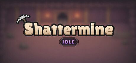 Shattermine Idle Game