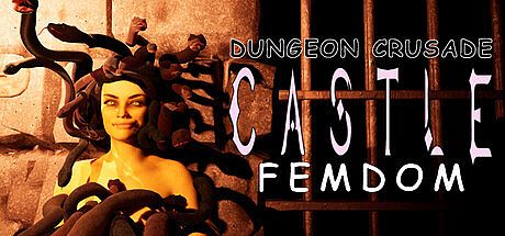 Castle Femdom: Dungeon Crusade Game