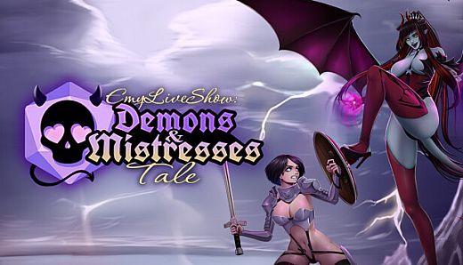 EmyLiveShow: Demons & Mistresses Tale