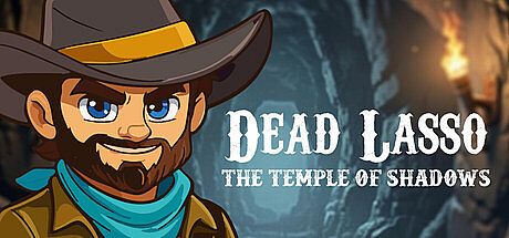 Dead Lasso: Temple Of Shadows Game