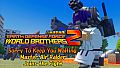 EARTH DEFENSE FORCE: WORLD BROTHERS 2 - Sorry To Keep You Waiting: Master Air Raider Joins the Fight