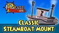 Pirate101 - Classic Steamboat Mount
