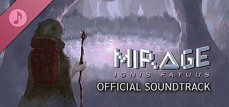 Mirage: Ignis Fatuus Original Soundtrack